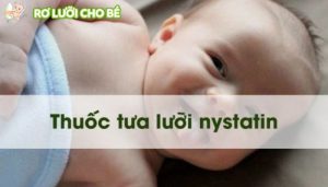 thuốc tưa lưỡi nystatin